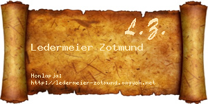 Ledermeier Zotmund névjegykártya